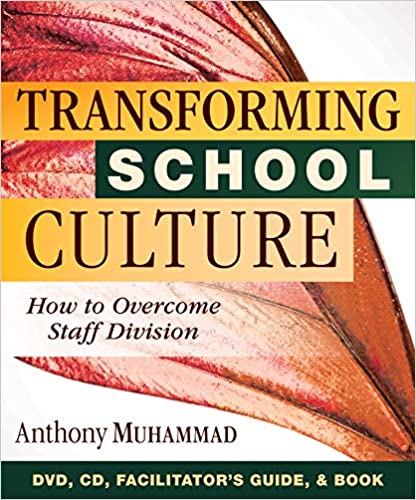 anthony muhammad transforming school culture pdf files